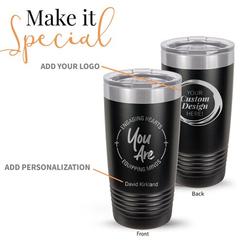 black stainless steel tumbler with engaging hearts equipping minds message and add your logo