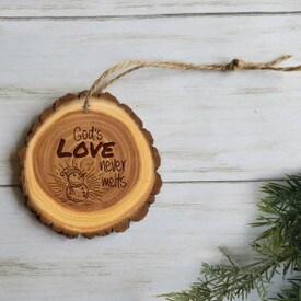 wooden ornament with god's love will never melt message