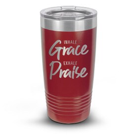 red stainless steel tumbler with inhale grace exhale praise message