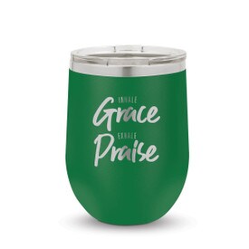 green 12 oz. stainless steel tumblers with inhale grace exhale praise message